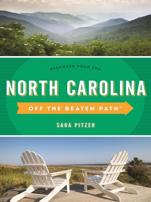 Title details for North Carolina Off the Beaten Path by Sara Pitzer - Available